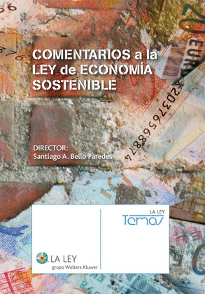 COMENTARIOS A LA LEY DE ECONOMÍA SOSTENIBLE