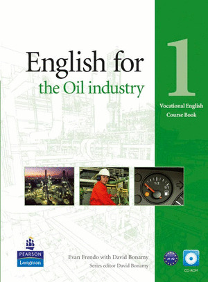 ENGLISH FOR THE OIL INDUSTRY LEVEL 1 COURSEBOOK AND CD-RO PACK