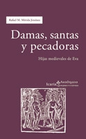 DAMAS, SANTAS Y PECADORAS