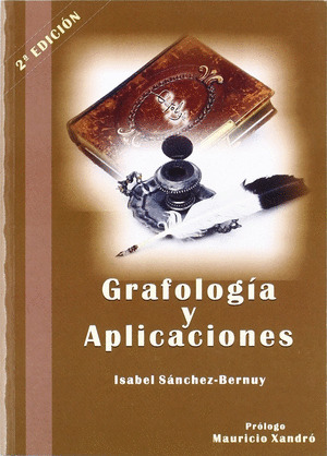 GRAFOLOGIA Y APLICACIONES (2ª EDICION)