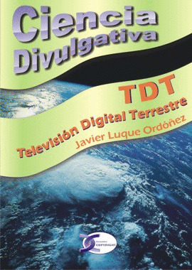 TDT. TELEVISION DIGITAL TERRESTRE