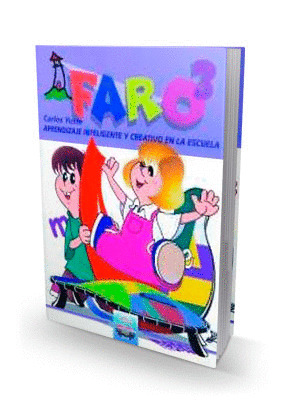 FARO 3. APRENDIZAJE INTELIGENTE Y CREATIVO EN LA ESCUELA