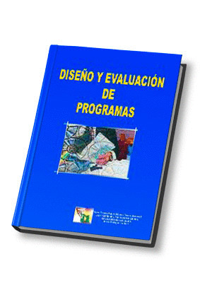 DISEÑO Y EVALUACION DE PROGRAMAS