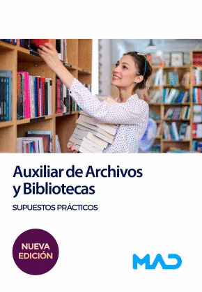 AUXILIARES DE ARCHIVOS Y BIBLIOTECAS. SUPUESTOS PRACTICOS 2023
