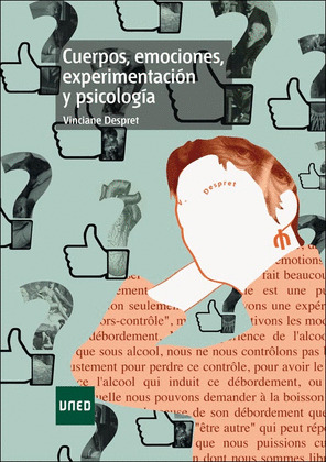 CUERPOS, EMOCIONES, EXPERIMENTACION Y PSICOLOGIA