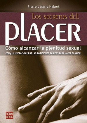 LOS SECRETOS DEL PLACER SEXUAL