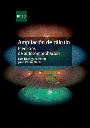 AMPLIACION DE CALCULO. EJERCICIOS DE AUTOCOMPROBACION