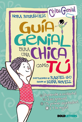 GUIA GENIAL PARA UNA CHICA COMO TU
