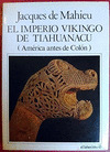 IMPERIO VIKINGO DE TIAHUANACU, EL