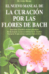 LA CURACION POR LAS FLORES DE BACH