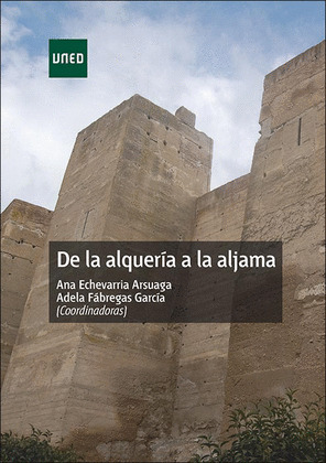 DE LA ALQUERIA A LA ALJAMA