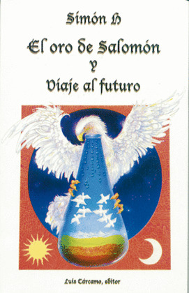 ORO DE SALOMON Y  VIAJE AL FUTURO