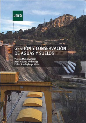 GESTION Y CONSERVACION DE AGUAS Y SUELOS