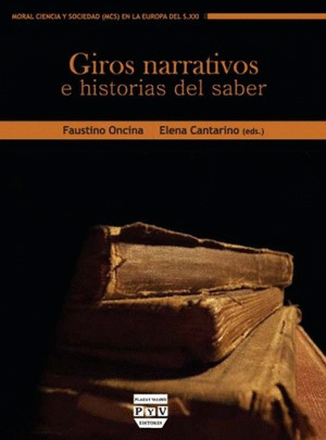 GIROS NARRATIVOS E HISTORIAS DEL SABER