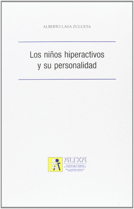 LOS NIÑOS HIPERACTIVOS Y SU PERSONALIDAD