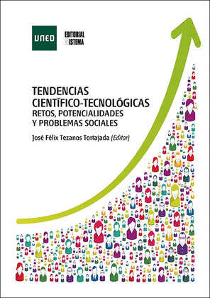 TENDENCIAS CIENTIFICO-TECNOLOGICAS. RETOS, POTENCIALIDADES Y PROBLEMAS SOCIALES
