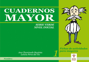 CUADERNOS MAYOR/S.VERDE/NIVEL INICIAL