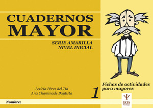 CUADERNOS MAYOR/S.AMARILLA/NIVEL INICIAL