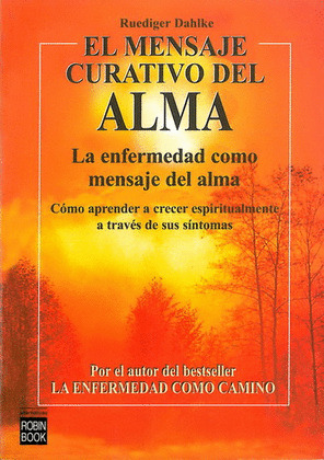EL MENSAJE CURATIVO DEL ALMA