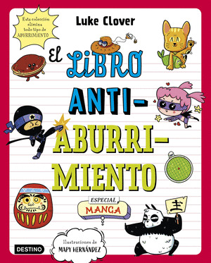 LIBRO ANTIABURRIMIENTO. ESPECIAL MANGA