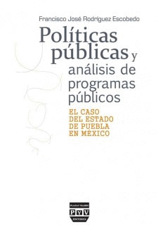 POLÍTICAS PÚBLICAS Y ANÁLISIS DE LOS PROGRAMAS PÚBLICOS