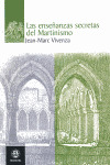 ENSEÑANZAS SECRETAS DEL MARTINISMO, LAS