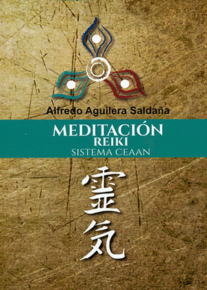 MEDITACION REIKI SISTEMA CEAAN