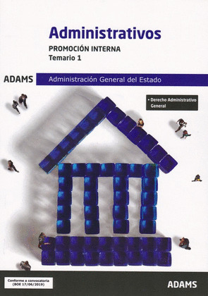 TEMARIO 1 ADMINISTRATIVOS ADMINISTRACION GENERAL DEL ESTADO, PROMOCION INTERNA