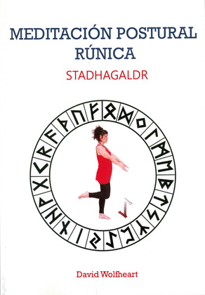 MEDITACION POSTURAL RUNICA
