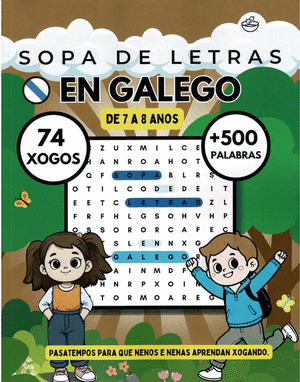 SOPA DE LETRAS EN GALEGO. VOL. 9 (DE 7 A 8 AÑOS)