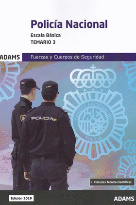 TEMARIO 3 POLICIA NACIONAL. ESCALA BASICA