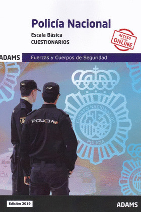 CUESTIONARIOS POLICIA NACIONAL. ESCALA BASICA