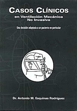 CASOS CLÍNICOS EN VENTILACIÓN MECÁNICA NO INVASIVA