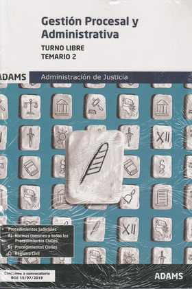 TEMARIO 2 GESTION PROCESAL Y ADMINISTRATIVA, TURNO LIBRE