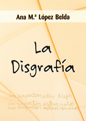 DISGRAFIA, LA