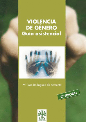 VIOLENCIA DE GENERO. GUIA ASISTENCIAL