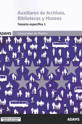 TEMARIO ESPECIFICO 1 ESCALA DE AUXILIARES DE ARCHIVOS, BIBLIOTECAS Y MUSEOS. COM