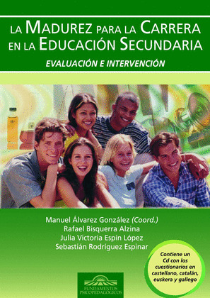 MADUREZ PARA LA CARRERA EN LA EDUCACION SECUNDARIA, LA
