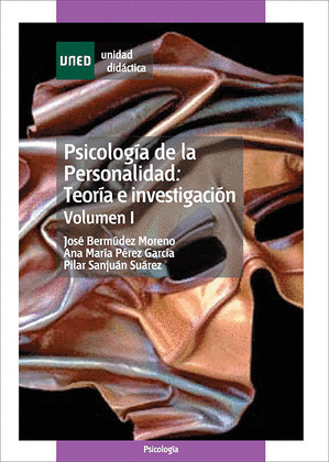 PSICOLOGIA DE LA PERSONALIDAD: TEORIA E INVESTIGACION. VOLUMEN I