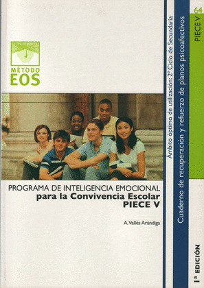 PROGRAMA DE INTELIGENCIA EMOCIONAL PARA LA CONVIVENCIA ESCOLAR V. PIECE V