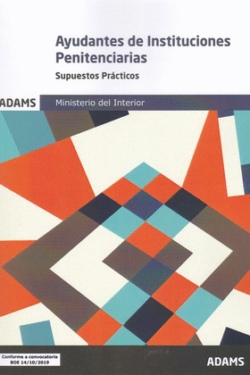 SUPUESTOS PRACTICOS AYUDANTES DE INSTITUCIONES PENITENCIARIAS