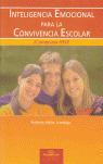 INTELIGENCIA EMOCIONAL PARA LA CONVIVENCIA ESCOLAR (P.PIECE)