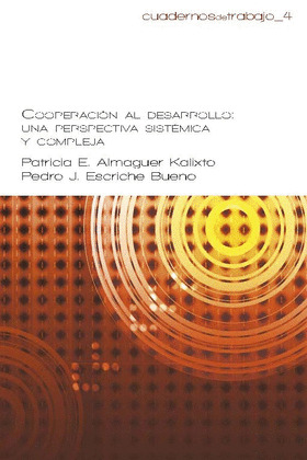 COOPERACIÓN AL DESARROLLO. UNA PERSPECTIVA SISTÉMICA Y COMPLEJA