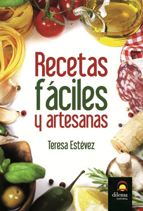 RECETAS FÁCILES Y ARTESANAS