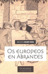 EUROPEOS EN ABRANTES, OS