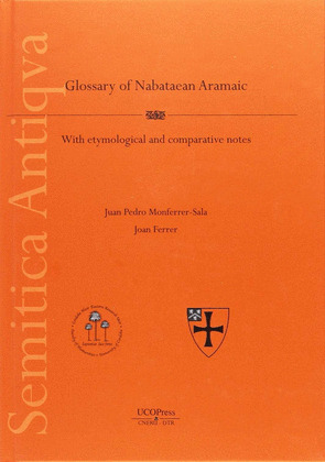 A GLOSSARY OF NABATEAN ARAMAIC, WITH ETYMOLOGICAL NOTES