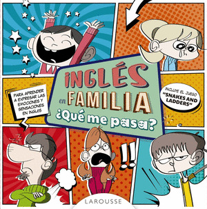 INGLÉS EN FAMILIA ¿QUE ME PASA?