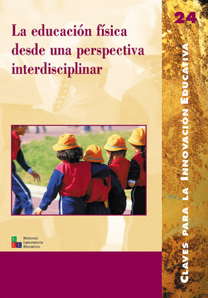 LA EDUCACIÓN F¡SICA DESDE UNA PERSPECTIVA INTERDISCIPLINAR