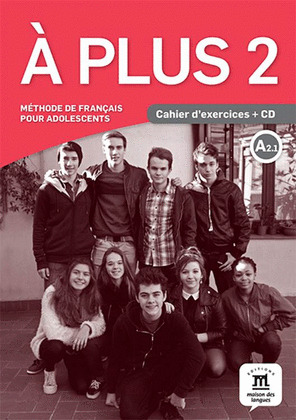 A PLUS 2 CAHIER DEXERCICES CD