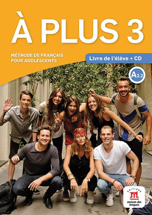 À PLUS 3 - LIVRE DE L'ÉLÈVE + CD